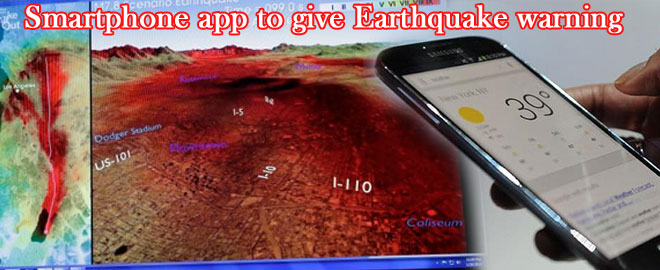 Smartphone app to give earthquake warning